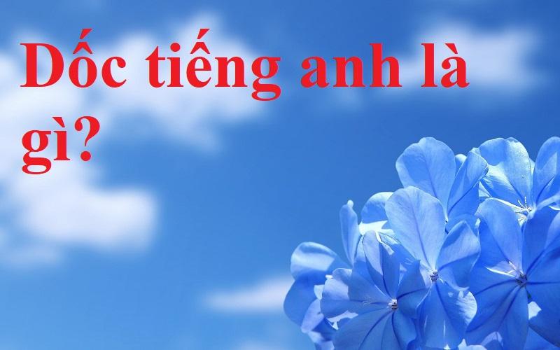 "Dốc" trong Tiếng Anh là gì: Định Nghĩa, Ví Dụ Anh Việt