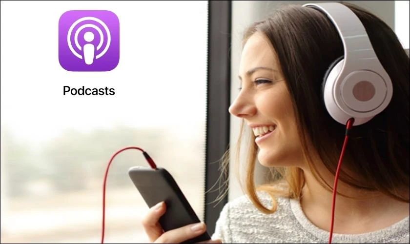 Những kênh Podcast hay giúp phát triển tư duy mà bạn không nên bỏ qua