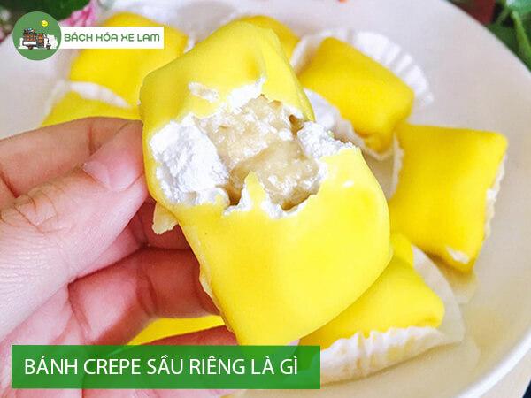 Bánh crepe sầu riêng là gì