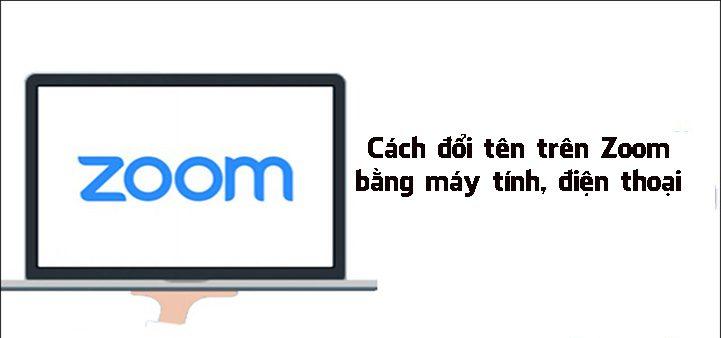 Cách đổi tên trên Zoom