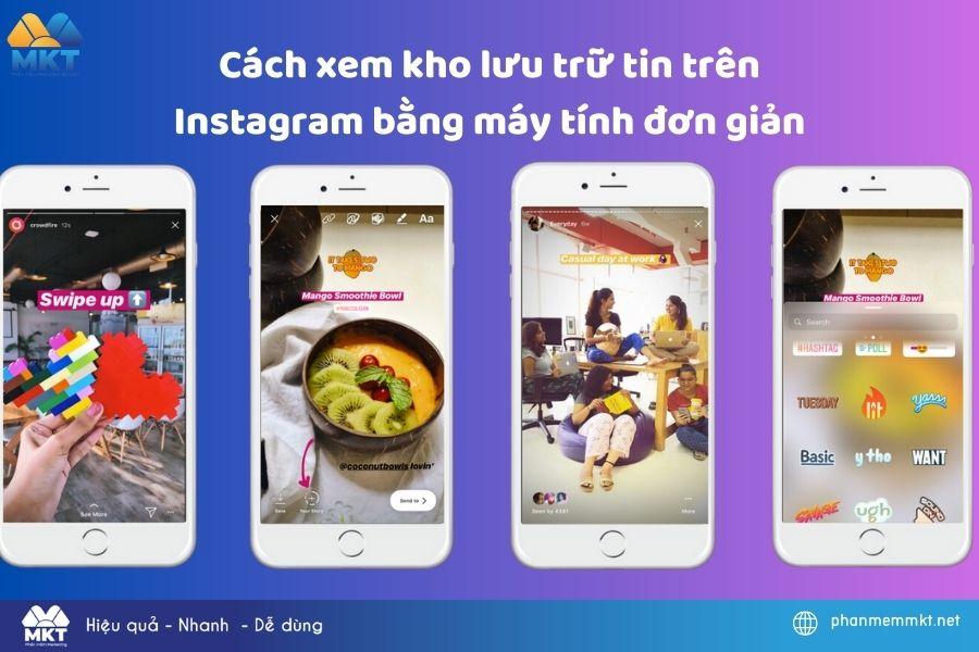 Cách xem kho lưu trữ tin trên Instagram bằng máy tính đơn giản