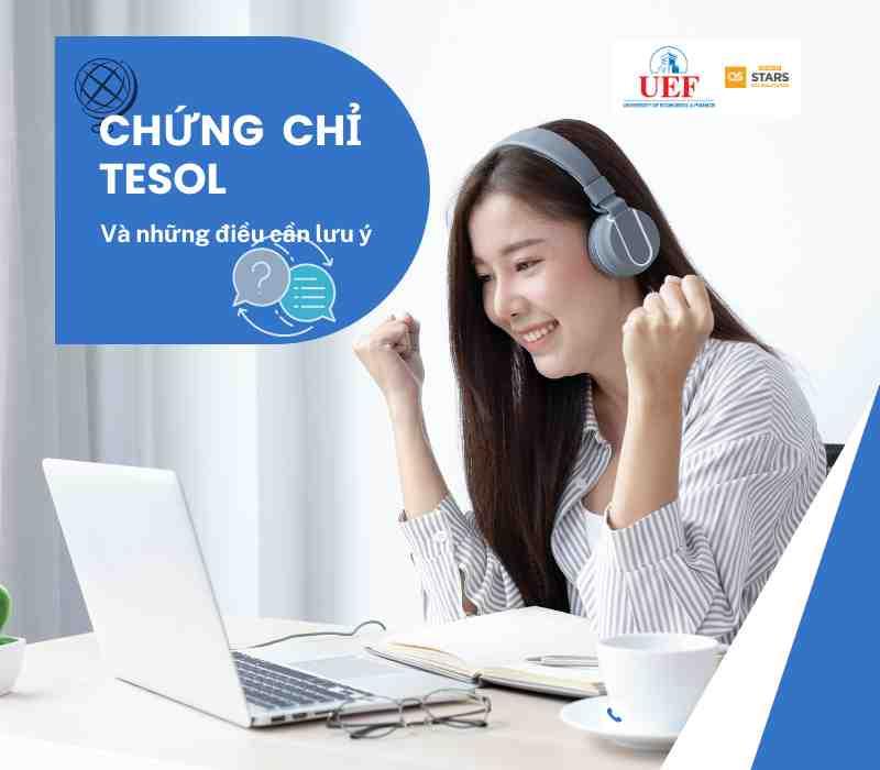 GIẢI ĐÁP THẮC MẮC VỀ CHỨNG CHỈ TESOL