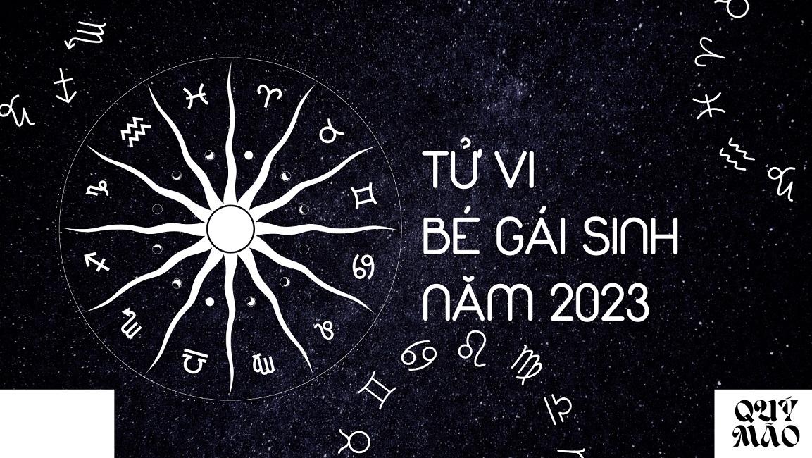 1001 cách đặt tên con gái vừa đẹp vừa ý nghĩa năm 2023