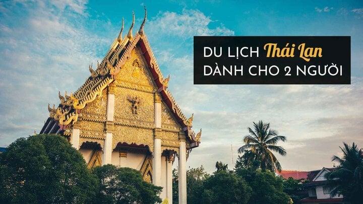 Chi phí du lịch Thái Lan cho 2 người