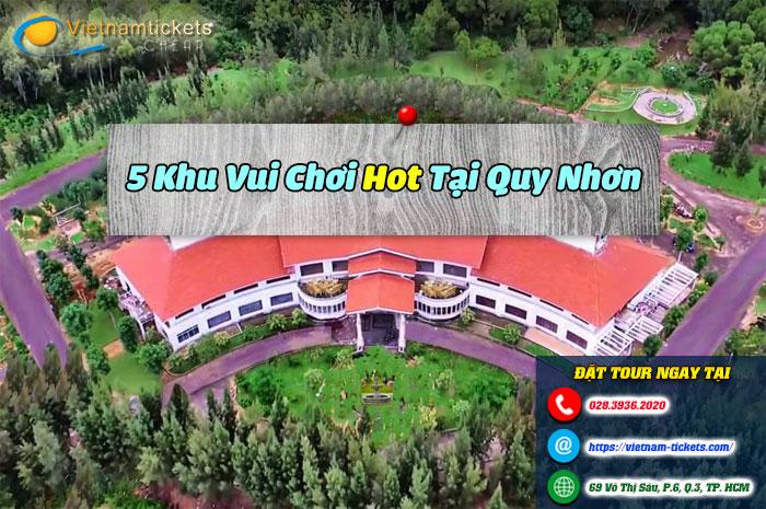 5 Khu Vui Chơi Hot Tại Quy Nhơn Không Nên Bỏ Lỡ