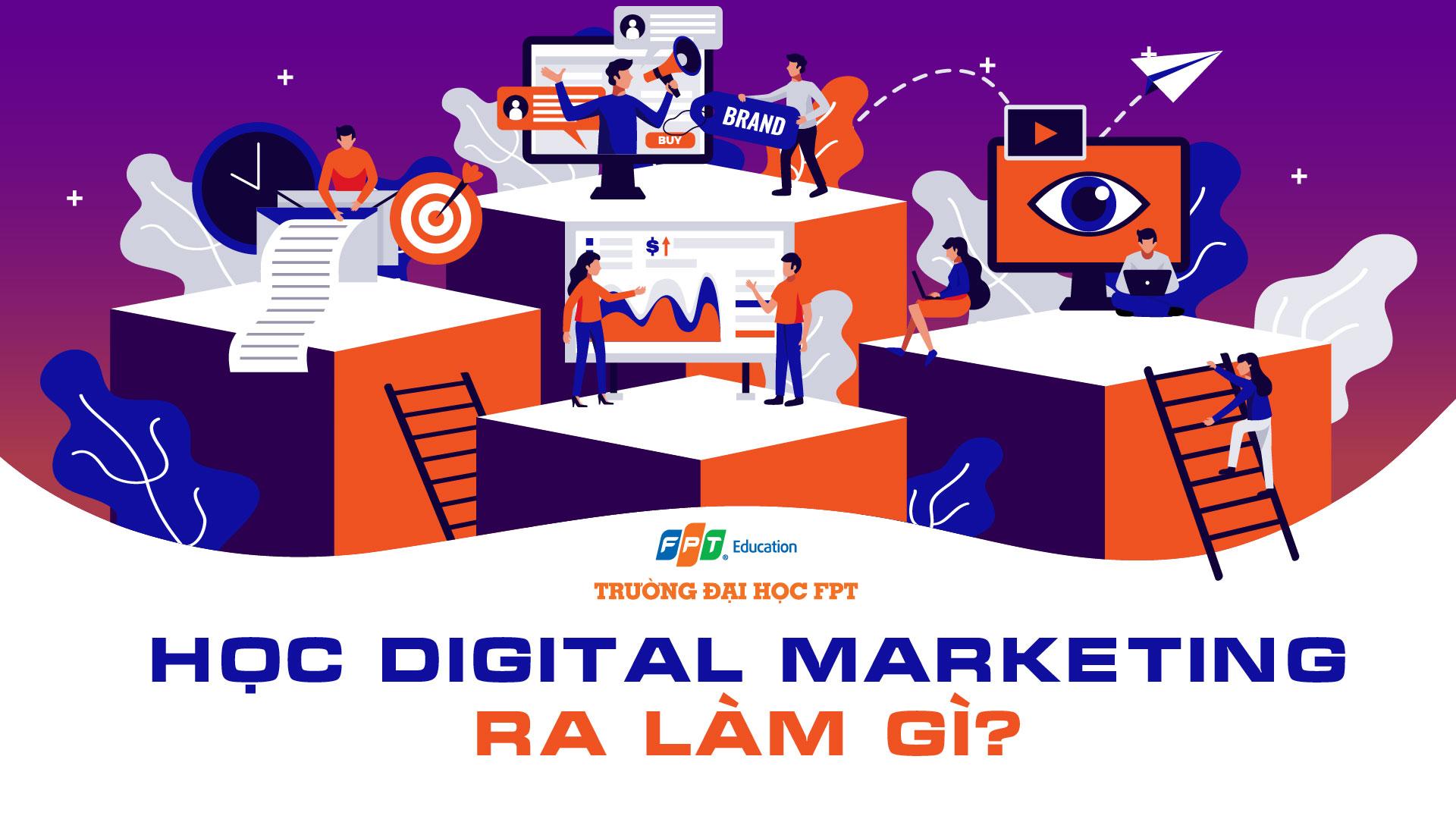 Học Digital Marketing ra làm gì?