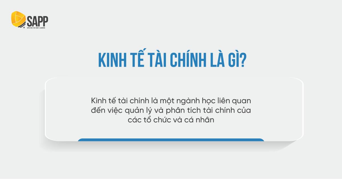 Ngành Kinh Tế Tài Chính Là Gì? Xu Hướng Cơ Hội Nghề Nghiệp