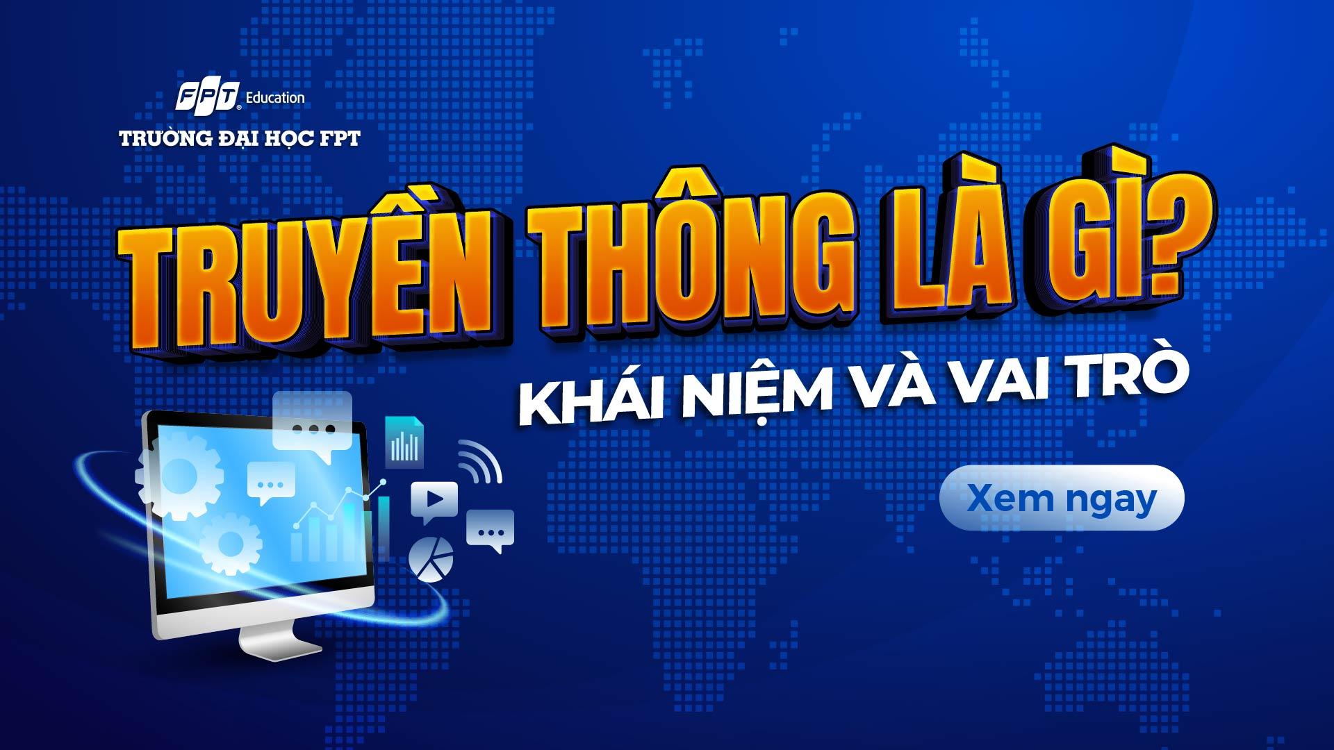 Truyền thông là gì? Khái niệm và vai trò