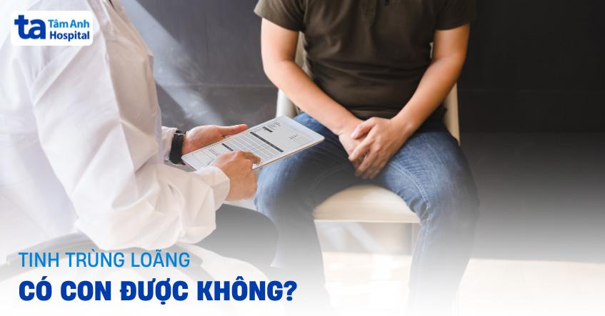 Người bị tinh trùng loãng có con được không? Yếu tố gây khó?