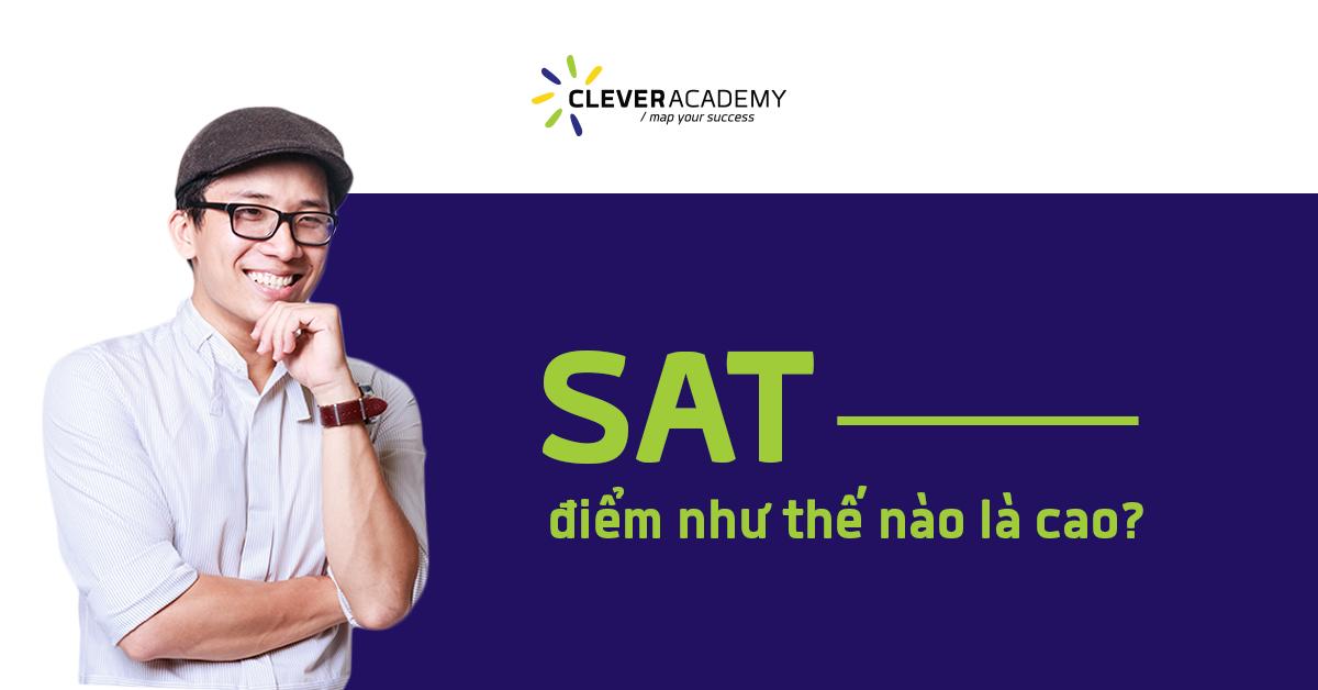 Điểm SAT như thế nào là cao?