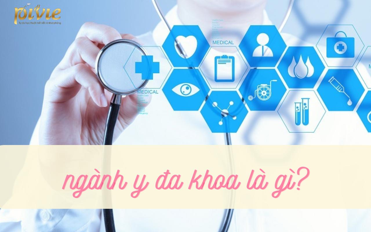 Ngành Y khoa là gì? Thi khối nào, học gì và ra trường làm gì?