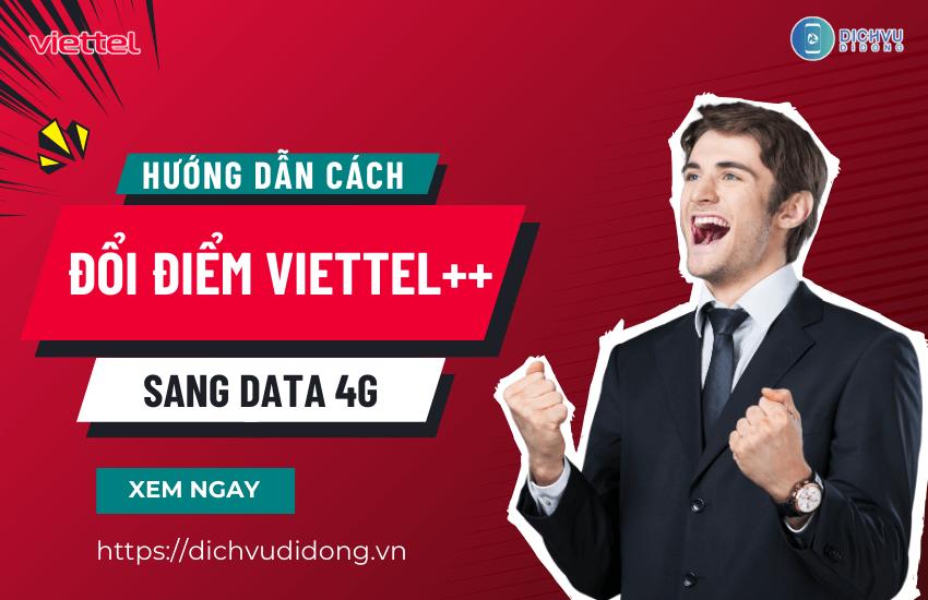 Cách đổi điểm Viettel sang data qua *098# thế nào?