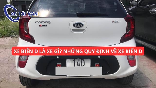 Xe biển D là xe gì? Những quy định về xe biển D