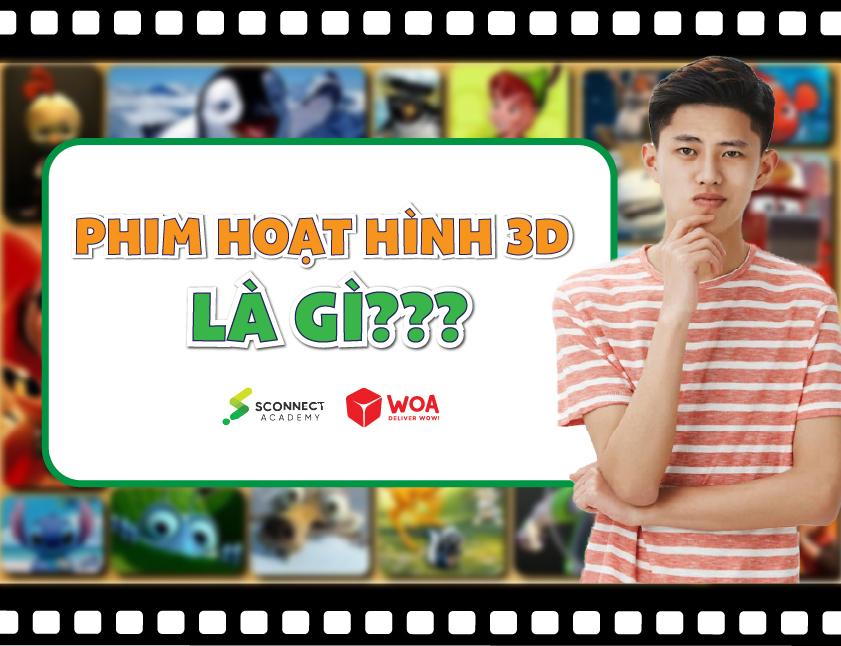 Cách làm phim hoạt hình 3D dành cho các “tín đồ” Animation 2024 - Sconnect Academy of Media Arts