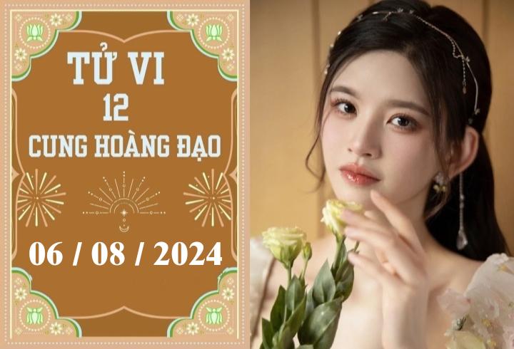 Tử vi 12 cung hoàng đạo ngày 6/8: Song Ngư phát triển, Kim Ngưu thuận lợi