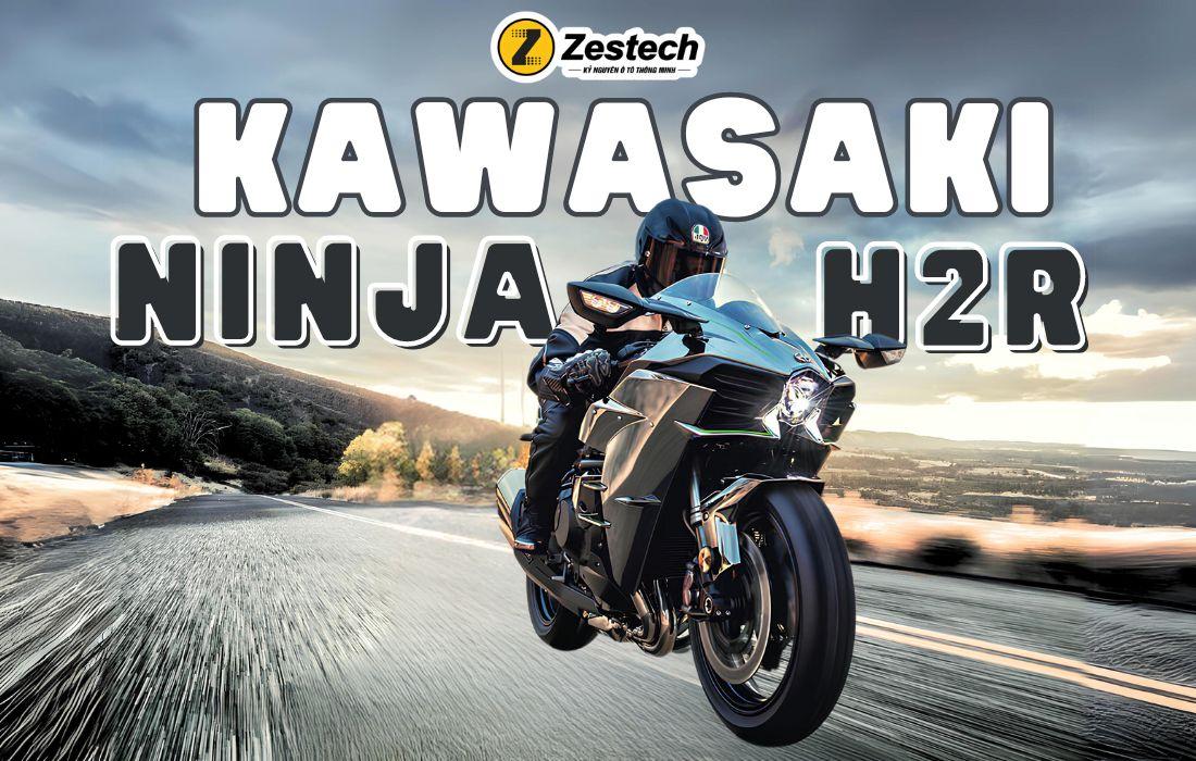 Giá xe Kawasaki Ninja H2R 2024 lên đến 1,8 tỷ đồng