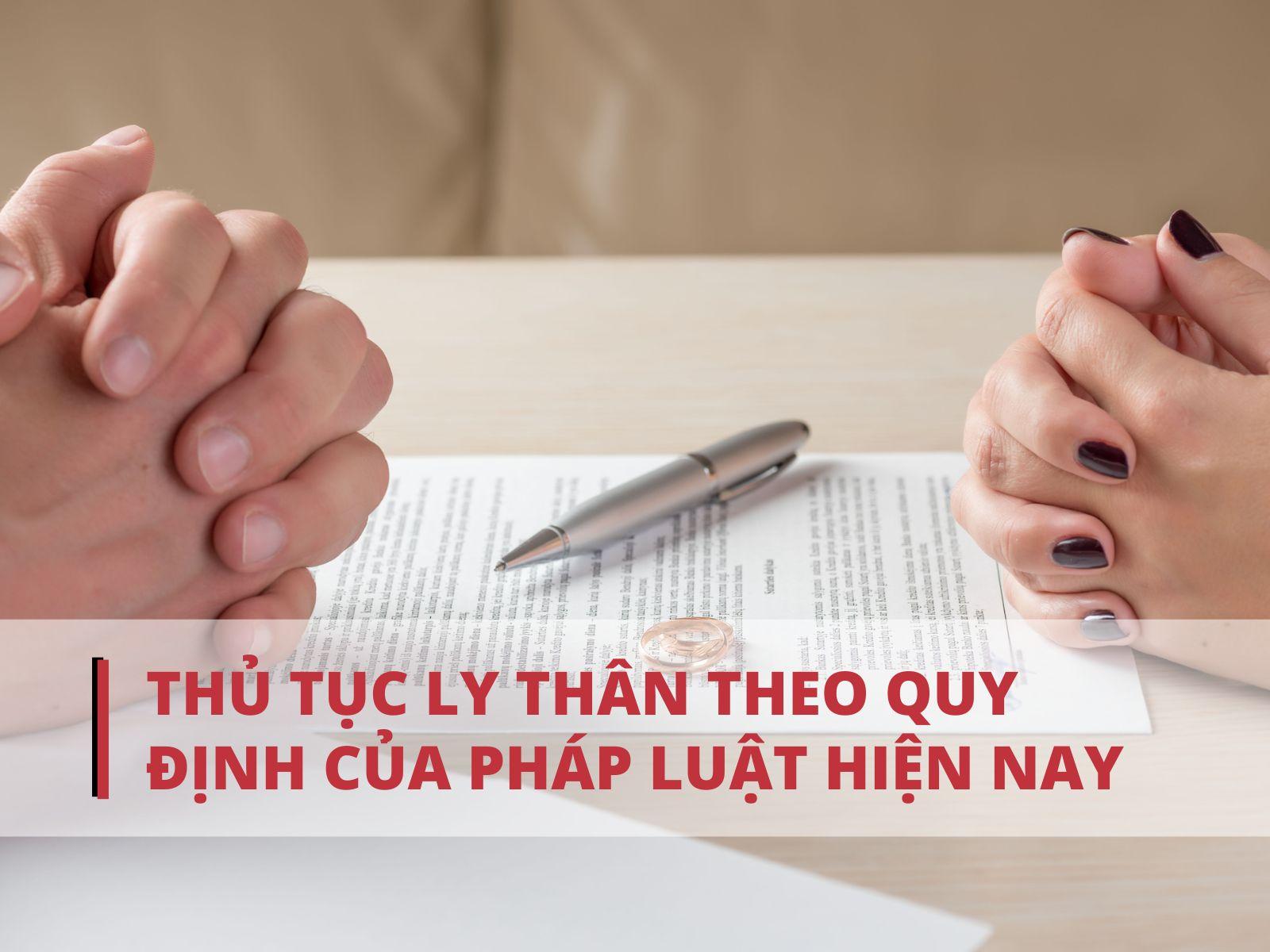 Ly thân là gì? Thủ tục ly thân theo quy định của pháp luật hiện nay