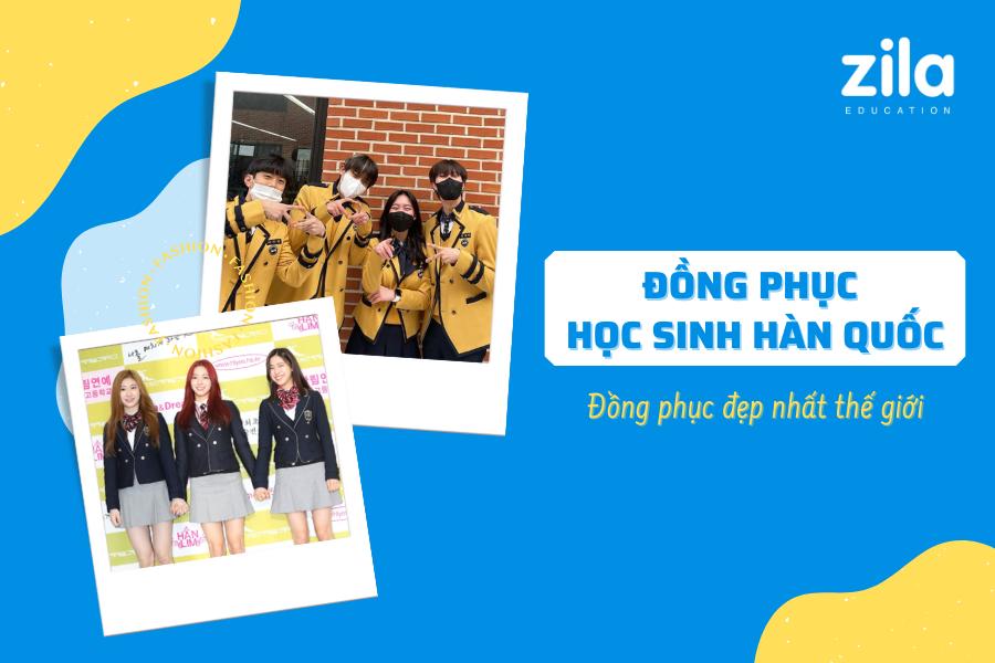 Đồng phục học sinh Hàn Quốc – Đồng phục đẹp nhất thế giới?