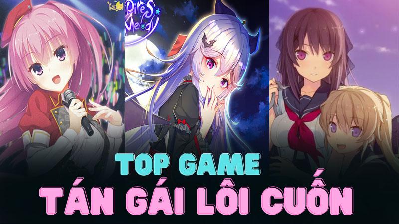 Top 12 game tán gái ảo hấp dẫn nhất bạn nên chơi ngay