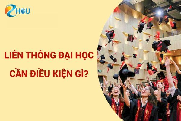 6 điều cần biết khi học liên thông cao đẳng lên đại học