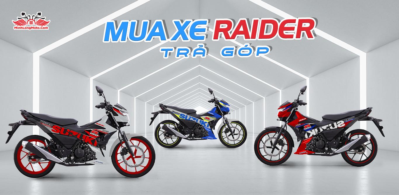 Trả góp Raider 2024 lãi suất thấp