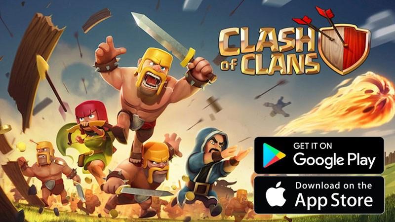 Cách tải game Clash of Clans dành cho Android, iOS: MỚI NHẤT