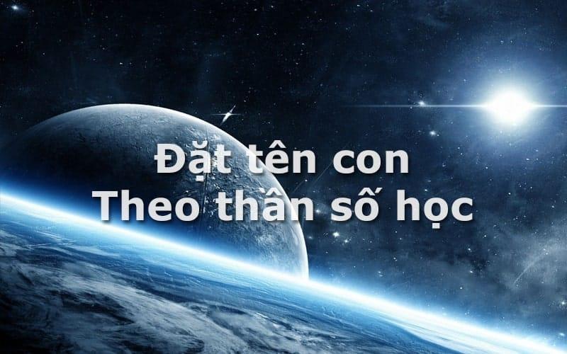 Đặt Tên Con Theo Thần Số Học Và 3 Chỉ Số Quan Trọng Cha Mẹ Nên Biết