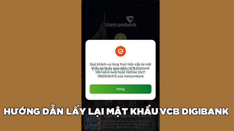 Cách lấy lại mật khẩu tài khoản Vietcombank nhanh, đơn giản