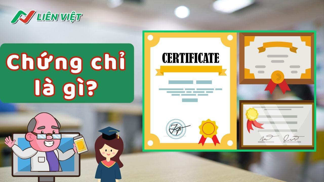 Chứng chỉ là gì?