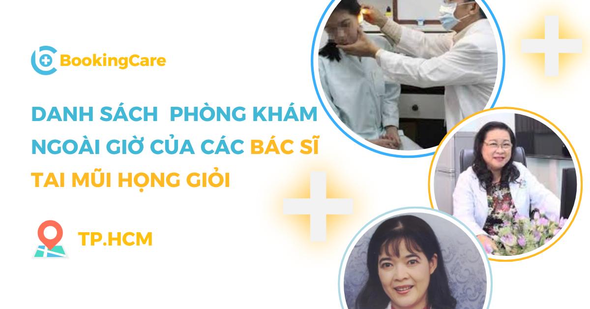 Phòng khám Tai Mũi Họng ngoài giờ hành chính ở TP.HCM