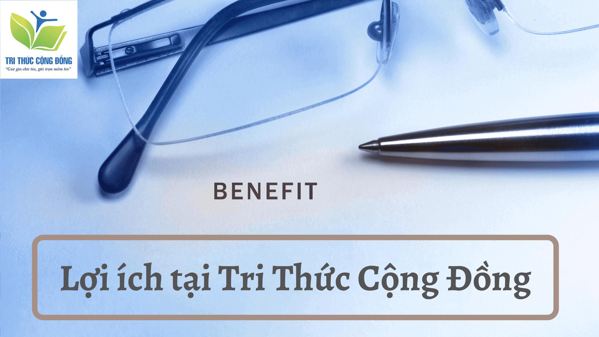 17 lợi ích thuê viết luận văn chỉ có tại Tri Thức Cộng Đồng