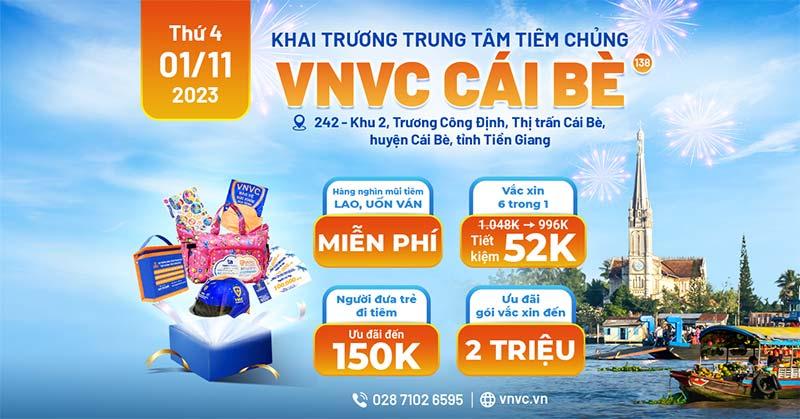 khai trương vnvc cái bè