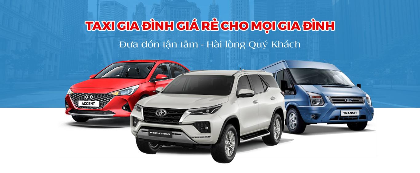 Taxi Gia Đình Giá Rẽ Cho Mọi Nhà