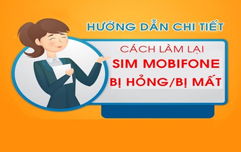 Thủ tục làm lại sim MobiFone bị mất, bị hỏng nhanh chóng